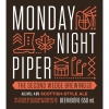 Monday Night Piper