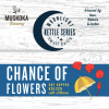 Chance of Flowers (Moonlight Kettle Series 2021)